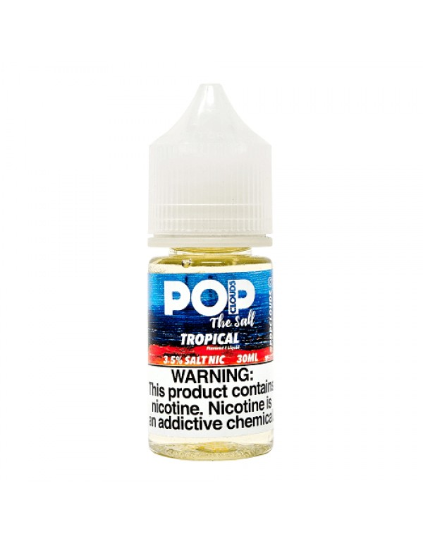 Pop Clouds Tropical 30ml Nic Salt Vape Juice