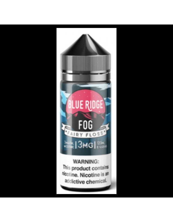 Fairy Floss 120ml Vape Juice - Blue Ridge Fog