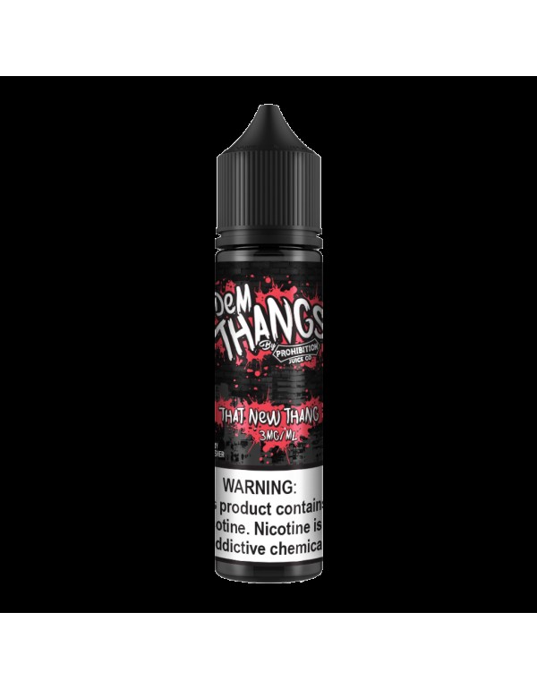 Dem Thangs That New Thang 60ml Vape Juice