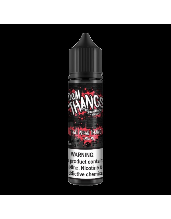 Dem Thangs That New Thang 60ml Vape Juice